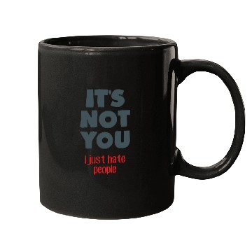Discover I hate people Mugs
