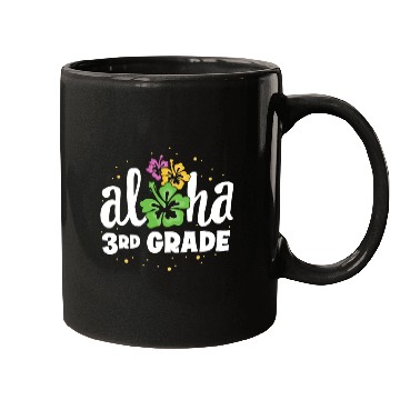 Discover Aloha 3rd Grade Third Teacher First Day Back to Mugs