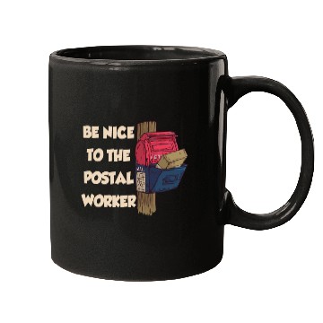 Discover Be Nice To The Postal Worker Mailman Postman Mail Mugs
