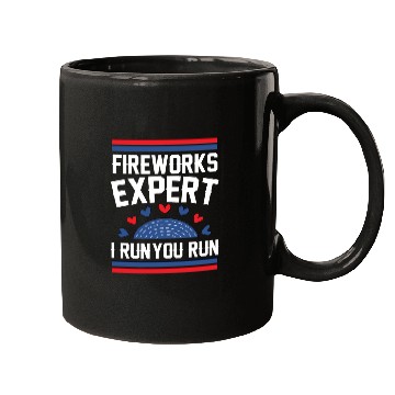 Discover Fireworks Expert I Run you Run Mugs