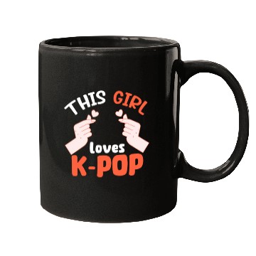 Discover This Girl Loves K-Pop Mugs