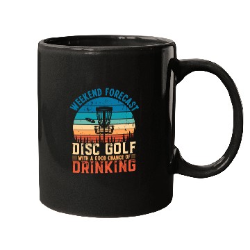Discover Disc Golf and Drinking Funny Weekend Forecast Gift Mugs