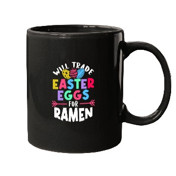 Discover Will Trade Easter Eggs For Ramen | Ramen Lover | Mugs