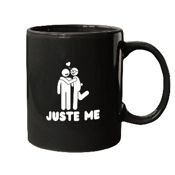 Discover juste me - funny Pride quote lgbt community Mugs