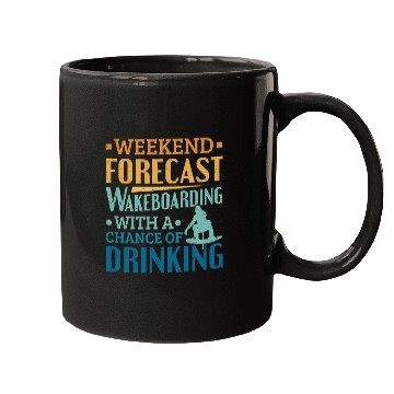 Discover Weekend Forecast Wakeboard Wakeboarding Mugs