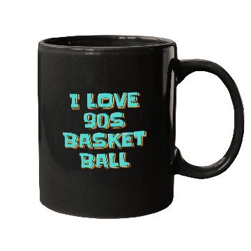 Discover I Love 90s Basketball Mugs