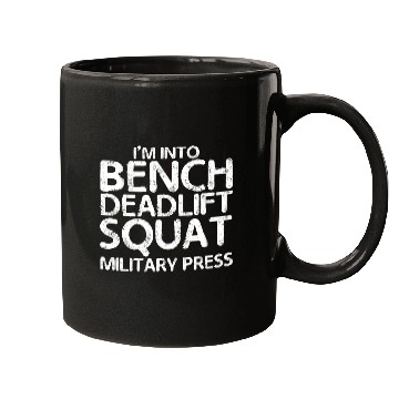 Discover I'm Into BDSM Bench Squat Deadlift Military Press7 Mugs