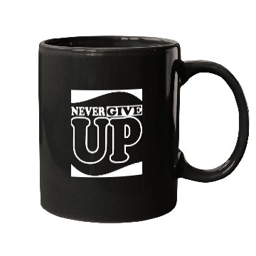 Discover never give up, DO NOT GIVE UP, Mugs
