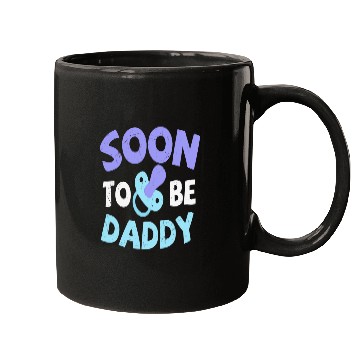 Discover Soon To Be Daddy Mugs