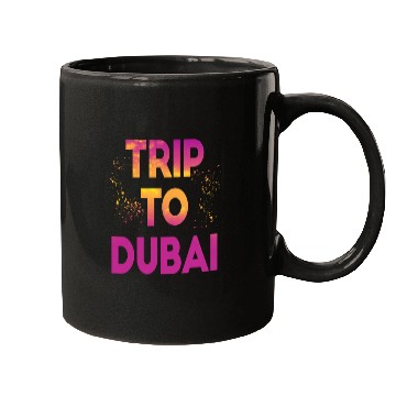 Discover Trip To Dubai Mugs