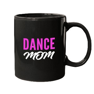 Discover Dance Mom Talented Mom Gift Mugs