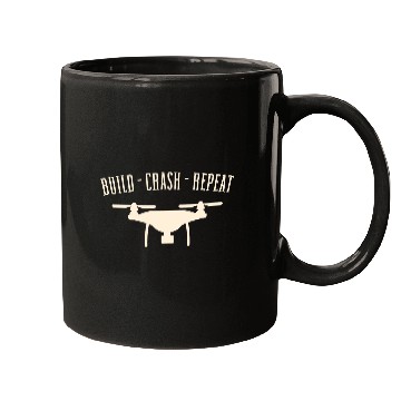 Discover Funny Drone Pilot Build Crash Repeat Quadrocopter Mugs
