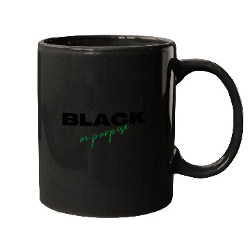 Discover Black on Purpose Mugs