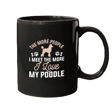 Discover I Love My Poodle Mugs