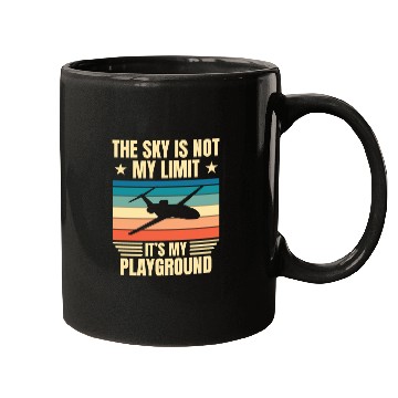 Discover The Sky Is Not My Limit - Aviation Pilot Mugs