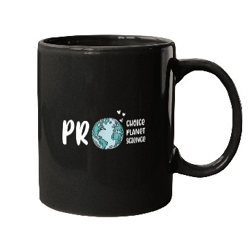Discover Pro choice pro planet pro science Earth day Mugs