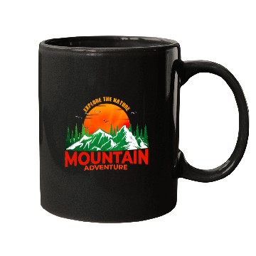 Discover EXPLORE THE NATURE MOUNTAIN ADVENTURE Mugs