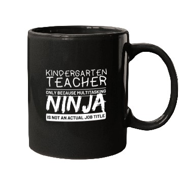 Discover Kindergarten Teacher Only Because Multitasking Mugs