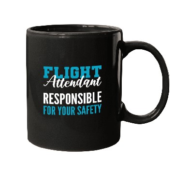 Discover Responsible for Safety Cabin Crew Gift Mugs