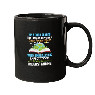 Discover I'm A Book Reader That Means I Live In A World Mugs
