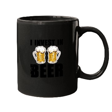 Discover I Invest In Beer Mugs