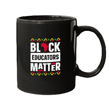 Discover Black Educators Matter Mugs Teacher Black History