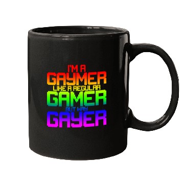 Discover I'm A Gaymer, Like A Regular Gamer But Way Gayer 2 Mugs