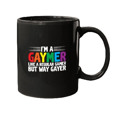 Discover I'm A Gaymer, Like A Regular Gamer But Way Gayer Mugs