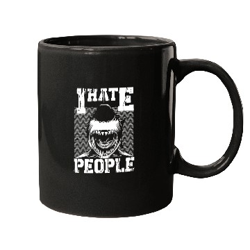 Discover I HATE PEOPLE SHARK Mugs