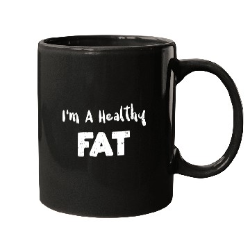 Discover I'm A Healthy Fat - Avocado Mugs