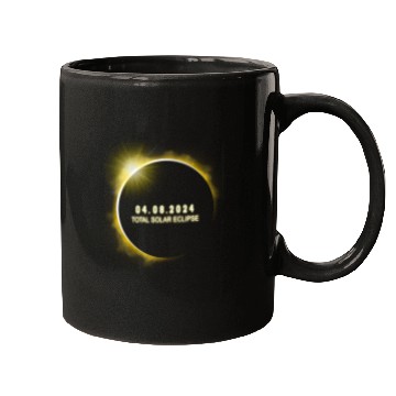 Discover Total Solar Eclipse 4.08.24 Totality Solar Eclipse Mugs