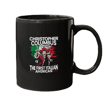 Discover Christopher Columbus The First Italian American Mugs