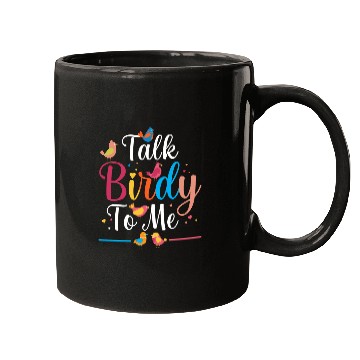 Discover Talk Birdy To Me Bird Lover Birdwatching Mugs