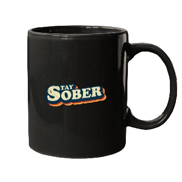 Discover Stay Sober Retro Vintage | Sobriety Mugs