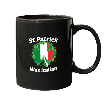 Discover St Patrick Was Italian St Patrick s Day Mugs