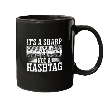 Discover It's A Sharp Not A Hashtag Piano Musician Mugs