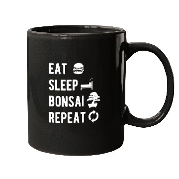 Discover Bonsai Eat Sleep Repeat Funny Slogan Gift Mugs