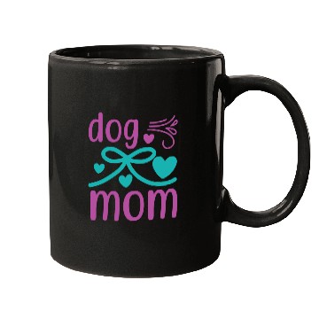 Discover Dog mom Mugs