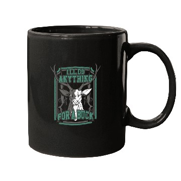 Discover Buck Deer Hunting Hunter Pun I'll Mugs