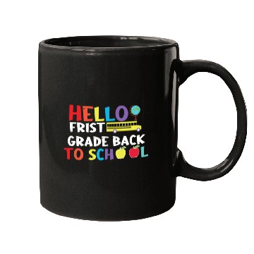 Discover hello frist grade back to school Mugs