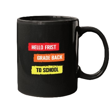 Discover hello frist grade back to school Mugs