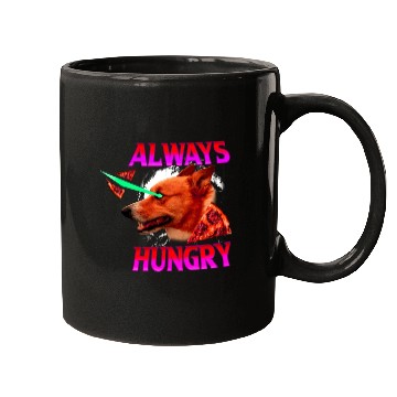 Discover Always Hungry Corgi Dog Mugs