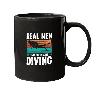 Discover Diver Real Men taker their Sons Scuba Diving Mugs