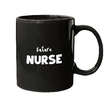 Discover Future Nurse - Nurse Mugs