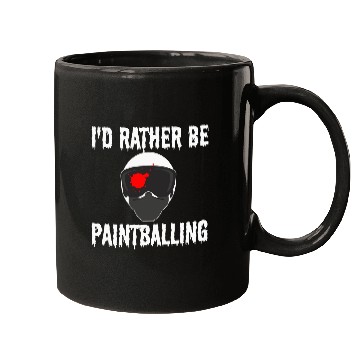 Discover I'D Rather Be Paintballing Paintball Son Dad Mugs