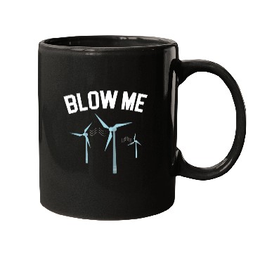 Discover Blow Me Wind Renewable Energy Windtech Windmill Mugs