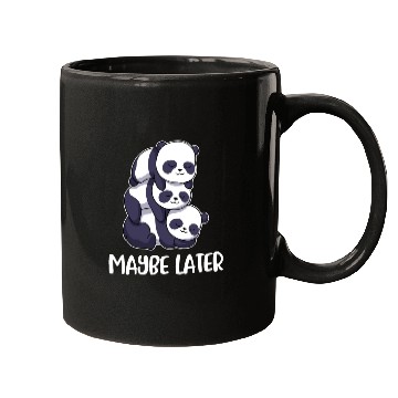 Discover Maybe Later Panda Funny Panda Gift Mugs