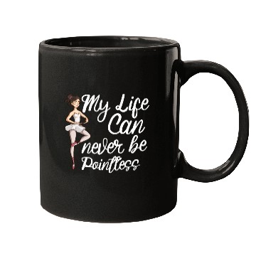 Discover Ballet Ballerina Dance Dancer Dancing Ballet Gift Mugs
