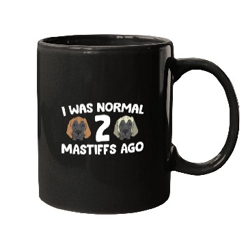 Discover I Was Normal 2 Mastiffs Ago Cane Corso Mastiff Mugs