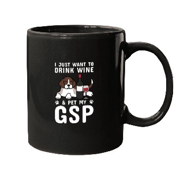 Discover Drink Wine And Pet My German Shorthaired Pointer Mugs
